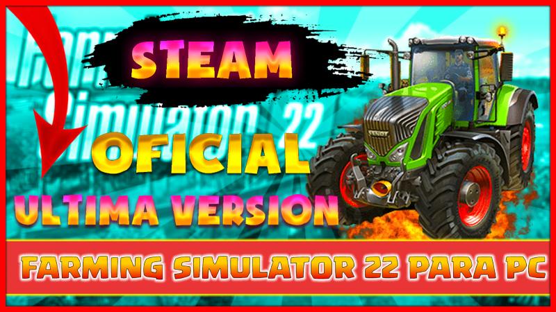 Farming simulator 22 pc ultima version